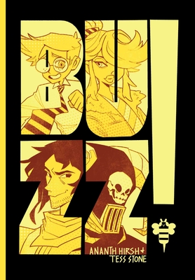 Buzz!: Color Edition - Hirsh, Ananth, and Garza, Fen