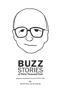Buzz Stories at Thirty Thousand Feet