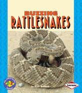 Buzzing Rattlesnakes