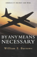 By Any Means Necessary
