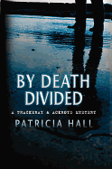 By Death Divided