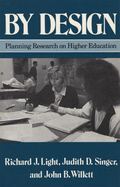 By Design: Planning Research on Higher Education