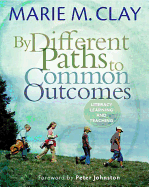 By Different Paths to Common Outcomes
