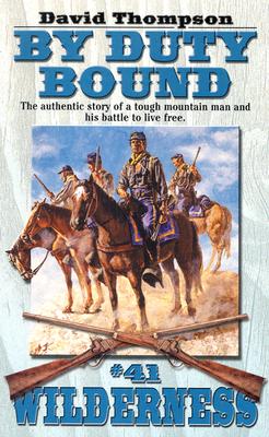 By Duty Bound - Thompson, David