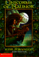 By Fire, by Moonlight