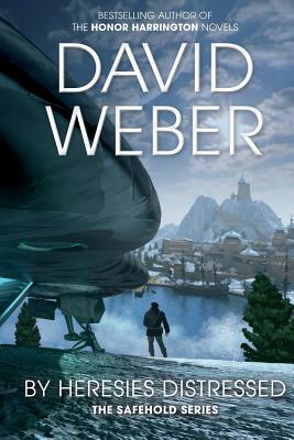 By Heresies Distressed - Weber, David