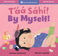 By Myself! (Bilingual Navajo & English)