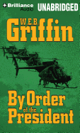 By Order of the President