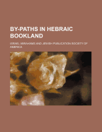By-paths in Hebraic Bookland