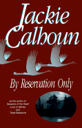 By Reservation Only