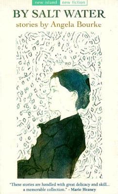 By Salt Water - Bourke, Angela