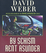 By Schism Rent Asunder