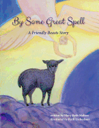 By Some Great Spell