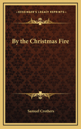 By the Christmas Fire