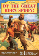 By the Great Horn Spoon! (Economy)