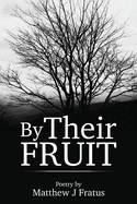 By Their Fruit