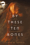 By These Ten Bones