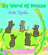 By Word of Mouse