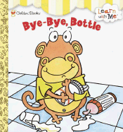 Bye-Bye, Bottle