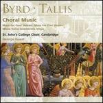 Byrd, Tallis: Choral Music
