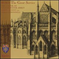 Byrd: The Great Service - Ben Turner (alto); Ben Williamson (treble); Benjamin Gerrans (treble); David Gould (alto); David Martin (tenor);...