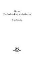 Byron: The Italian Literary Influence