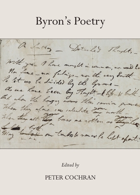 Byron's Poetry - Cochran, Peter (Editor)
