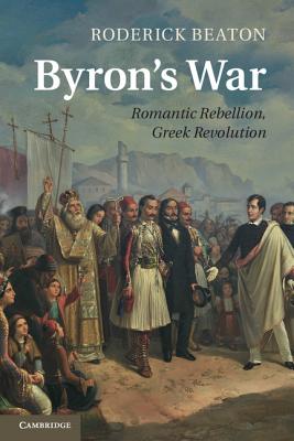 Byron's War - Beaton, Roderick