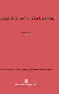 Byzantine and Turkish Sardis