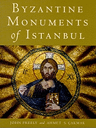 Byzantine Monuments of Istanbul