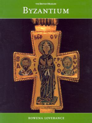 Byzantium: Revised Edition - Loverance, Rowena