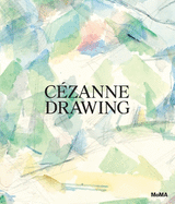 C�zanne: Drawing