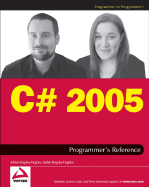 C# 2005 Programmer's Reference