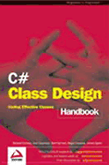 C# Class Design: Coding Effective Classes - Wrox Author Team (Creator)