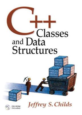 C++: Classes and Data Structures - Childs, Jeffrey