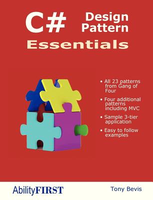 C# Design Pattern Essentials - Bevis, Tony