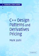C++ Design Patterns and Derivatives Pricing - Joshi, Mark S.