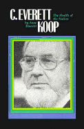 C Everett Koop