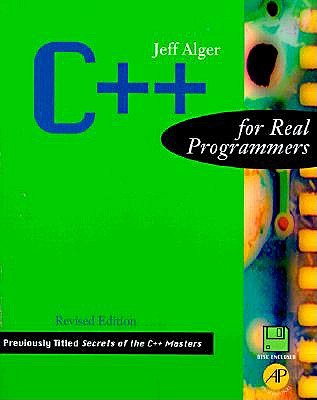 C++ for Real Programmers - Alger, Jeff