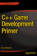 C++ Game Development Primer