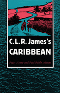C. L. R. James's Caribbean