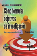 C?mo formular objetivos de investigaci?n