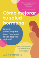 C?mo mejorar tu salud hormonal