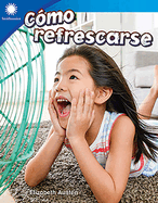 C?mo Refrescarse
