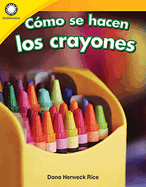 C?mo Se Hacen Los Crayones