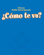?c?mo Te Va? Level B Nivel Azul, Workbook