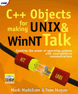 C++ Objects for Making UNIX and Winnt Talk