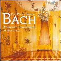 C.P.E. Bach: Keyboard Symphonies - Andrea Chezzi (harpsichord)