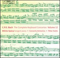 C.P.E. Bach: The Complete Keyboard Concertos, Vol. 12 - Concerto Armonico; Mikl�s Sp�nyi (piano)