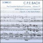 C.P.E. Bach: The Complete Keyboard Concertos, Vol. 17